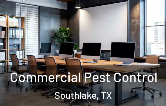  Commercial Pest Control Southlake, TX